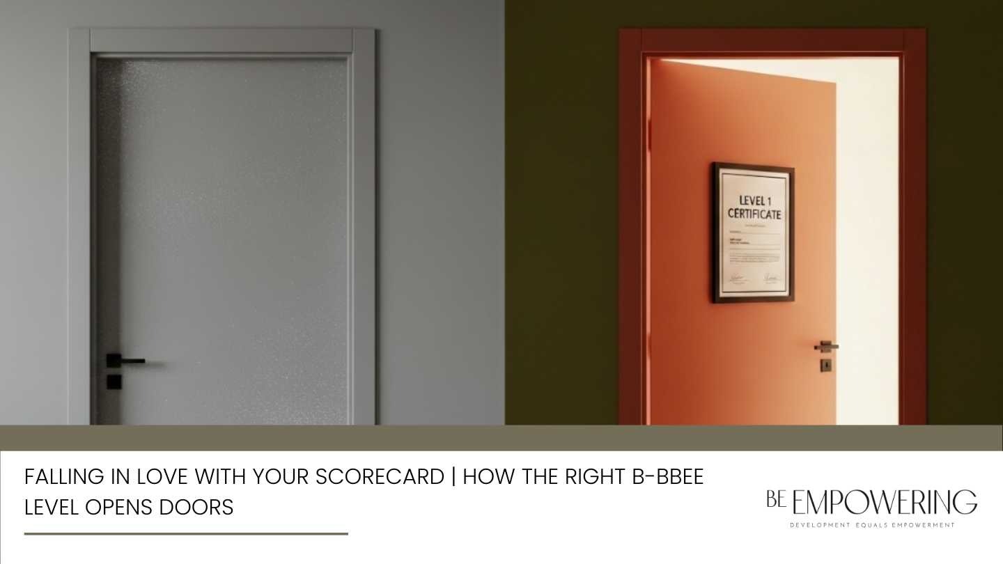 Your B-BBEE scorecard | The Right B-BBEE Level Opens Doors - Featured Image